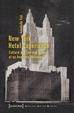 New York Hotel Experience (eBook, PDF)
