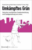 Umkämpftes Grün (eBook, PDF)