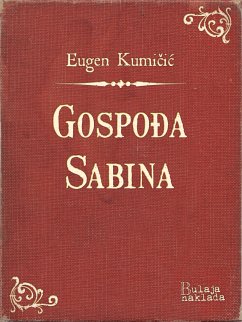 Gospođa Sabina (eBook, ePUB) - Kumičić, Eugen