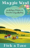 Pick a Tune (Antique Pickers in Paradise Cozy Mystery Series, #6) (eBook, ePUB)