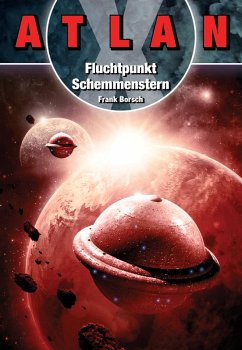 Cover ATLAN X: Fluchtpunkt Schemmenstern (eBook, ePUB)