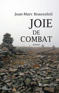 Joie de combat (eBook, ePUB) - Jean-Marc Beausoleil, Beausoleil