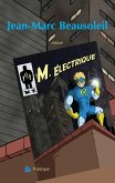 Monsieur Electrique (eBook, ePUB)