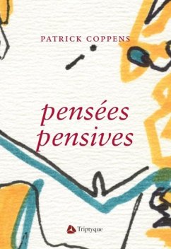 Pensees pensives (eBook, PDF) - Coppens, Patrick