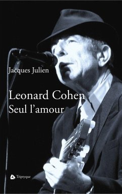 Cover Leonard Cohen. Seul l'amour (eBook, ePUB)