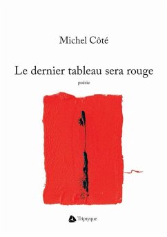 Cover Le dernier tableau sera rouge (eBook, ePUB)