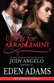A is for Arrangement (FREE YOUR FANTASY Spicy Romance, #1) (eBook, ePUB)