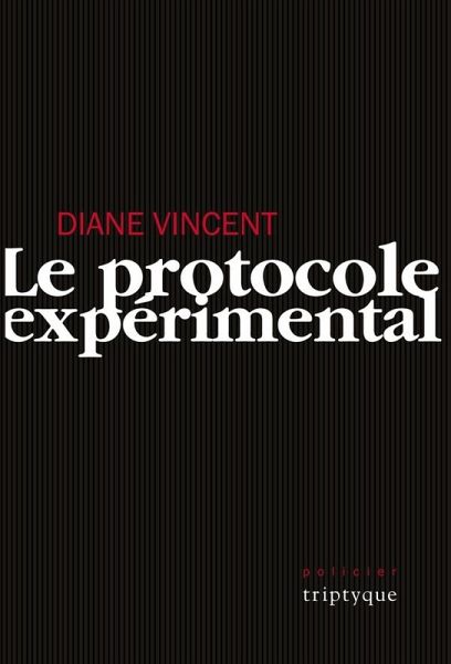 Le protocole experimental (eBook, ePUB)