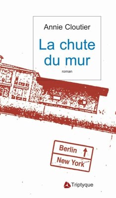 Cover La chute du mur (eBook, ePUB)