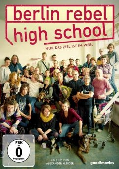 Berlin Rebel High School - Dokumentation