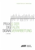 Praxis der Digitalen Signalverarbeitung Praxis der Digitalen Signalverarbeitung