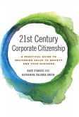 21st Century Corporate Citizenship (eBook, ePUB)
