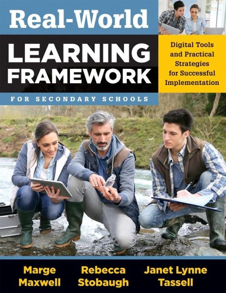 Real-World Learning Framework for Secondary Schools (eBook, ePUB) Real-World Learning Framework for Secondary Schools (eBook, ePUB)