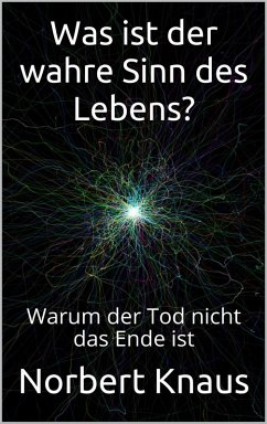 Cover Was ist der wahre Sinn des Lebens? (eBook, ePUB)