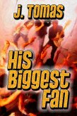 His Biggest Fan (eBook, ePUB)