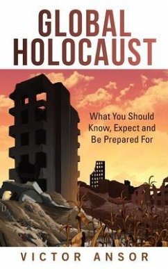 Global Holocaust (eBook, ePUB) - Ansor, Victor
