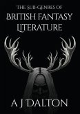 The Sub-genres of British Fantasy Literature (eBook, ePUB)