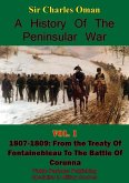 History of the Peninsular War Volume I 1807-1809 (eBook, ePUB)