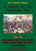 History of the Peninsular War, Volume III September 1809 to December 1810 (eBook, ePUB)