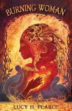 Burning Woman (eBook, ePUB) - Pearce, Lucy H.