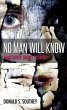 No Man Will Know (eBook, ePUB) - Bild 1