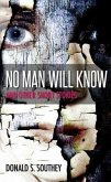 No Man Will Know (eBook, ePUB)