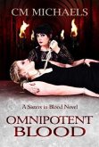 Omnipotent Blood (eBook, ePUB)