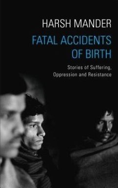 Fatal Accidents of Birth (eBook, ePUB) - Mander, Harsh