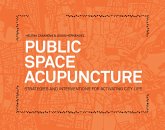 Public Space Acupuncture (eBook, ePUB)