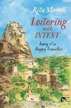 Loitering with Intent (eBook, ePUB) - Menon, Ritu