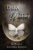 Wild and Wishful, Dark and Dreaming (eBook, ePUB)