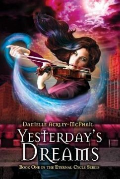 Yesterday's Dreams (eBook, ePUB) - Ackley-Mcphail, Danielle
