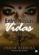 Entre Nossas Vidas (eBook, ePUB) - Bild 1