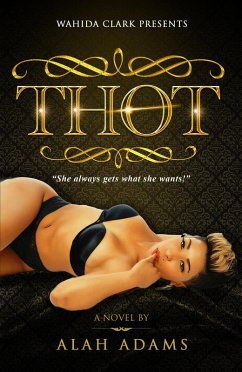 THOT (eBook, ePUB) - Adams, Alah