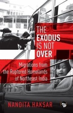 The Exodus is Not Over (eBook, ePUB) - Haksar, Nandita