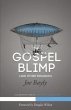 The Gospel Blimp (and Other Parables)... - Bild 1