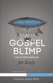The Gospel Blimp (and Other Parables) (eBook, ePUB)