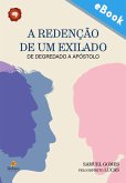 A redenção de um exilado (eBook, ePUB) A redenção de um exilado (eBook, ePUB)