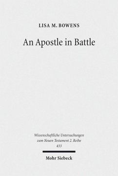 An Apostle in Battle (eBook, PDF) - Bowens, Lisa M.