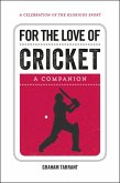 For the Love of Cricket (eBook, ePUB)