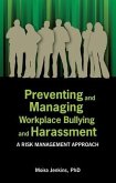 Preventing and Managing Workplace Bullying and Harassment (eBook, ePUB)