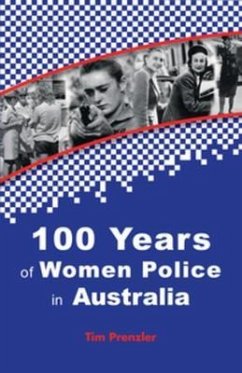 One Hundred Years of Women Police in Australia (eBook, ePUB) - Prenzler, Tim
