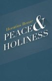 Peace & Holiness (eBook, ePUB)