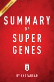 Summary of Super Genes (eBook, ePUB)