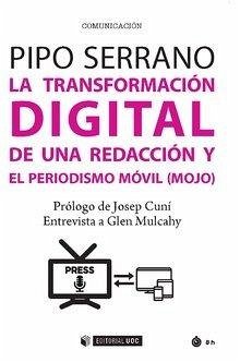 Cover La transformación digital de una redacción y el periodismo móvil, mojo)