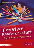 Kreative Musikwerkstatt, m. Musik-CD