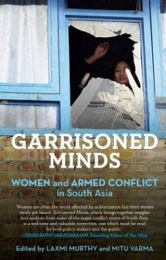 Garrisoned Minds (eBook, ePUB) - Murthy, Laxmi; Varma, Mitu