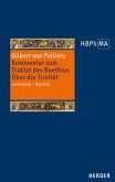 Expositio in Boethii. De trinitate - Kommentar zum Traktat des Boethius. Über die Trinität / Herders Bibliothek der Philosophie des Mittelalters (HBPhMA) 42