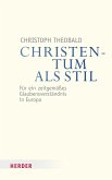 Christentum als Stil