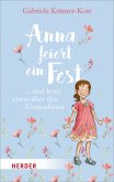Anna feiert ein Fest ... Anna feiert ein Fest ...